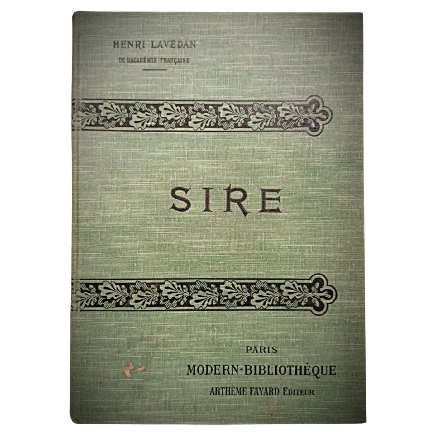 20th Century Book by Henri Lavedan – "Sire" - 2Y226