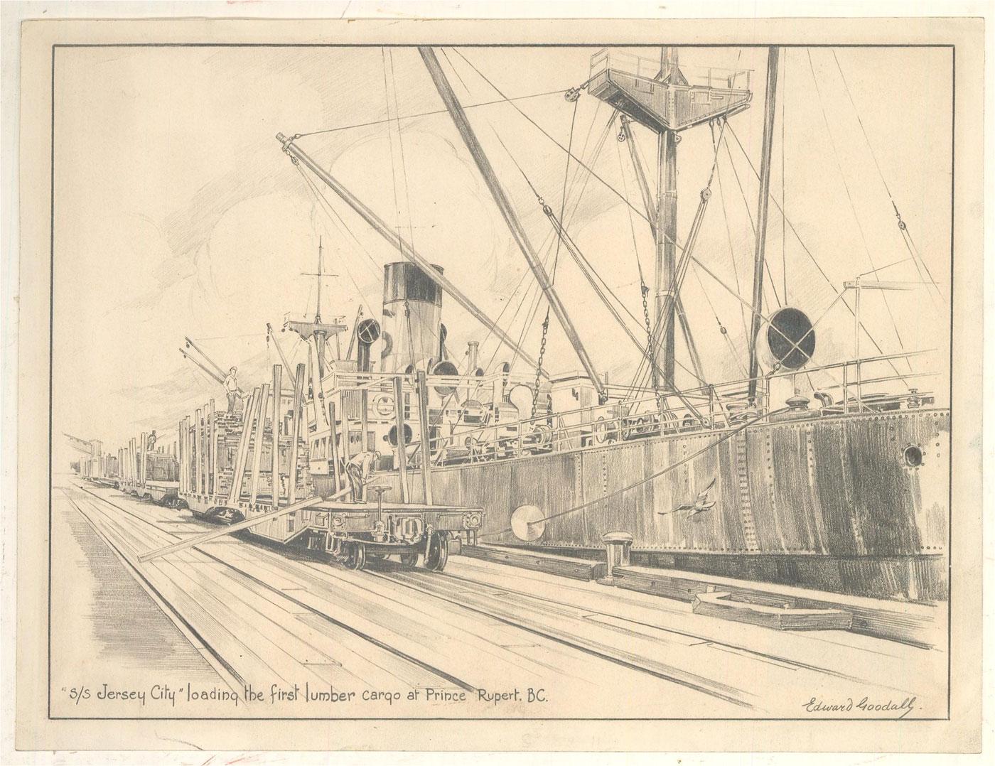 A graphite drawing titled 'SS Jersey City loading the first lumber cargo at Prince Rupert B.C.', inscribed to the lower-left edge. SS Jersey City was a British cargo steamer, built in 1920. On the 31st July 1940, when en route from Newport,