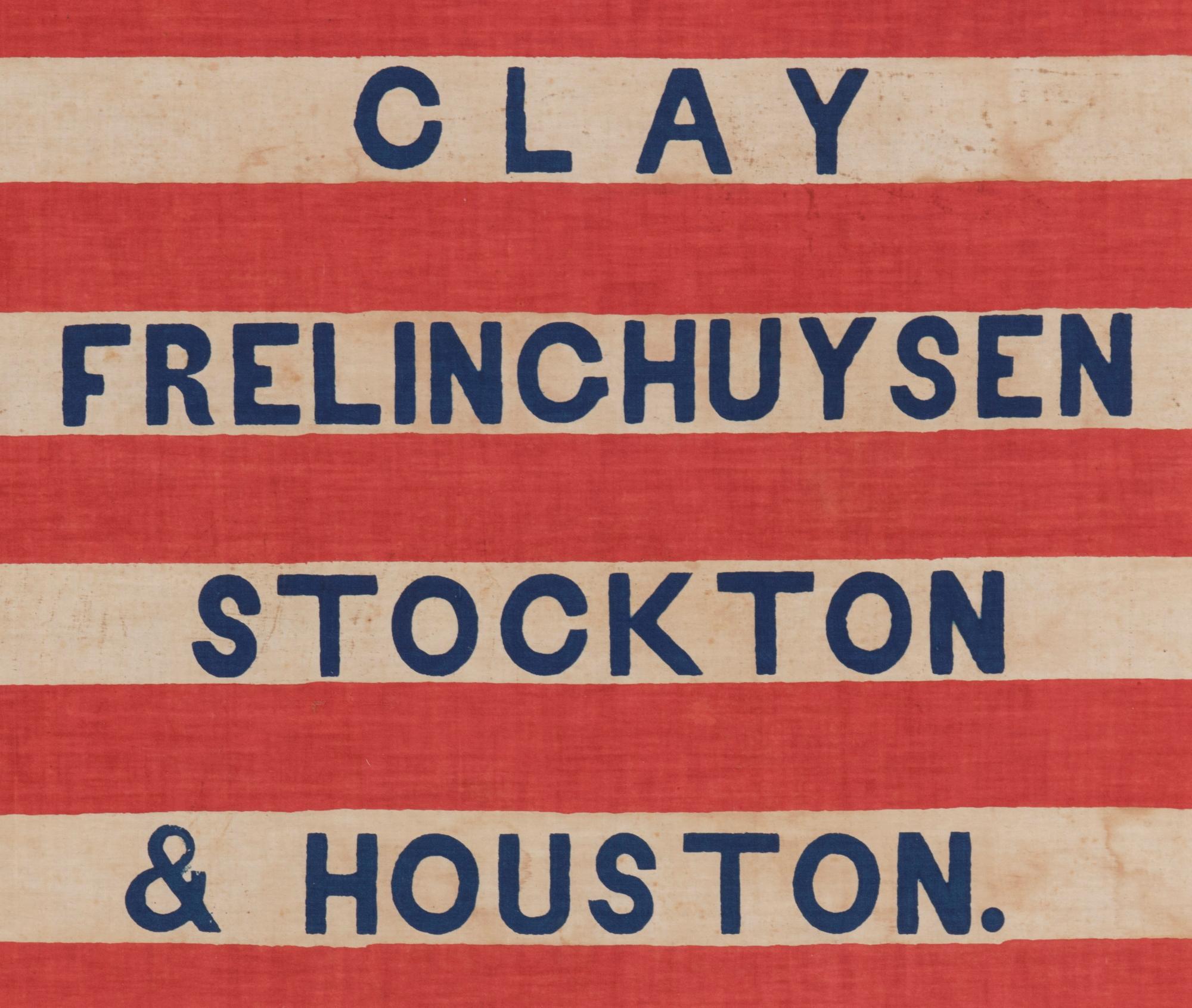 26 Star American Presidential Campaign flag of H. Clay & T. Frelinghuysen, 1844 In Good Condition In York County, PA