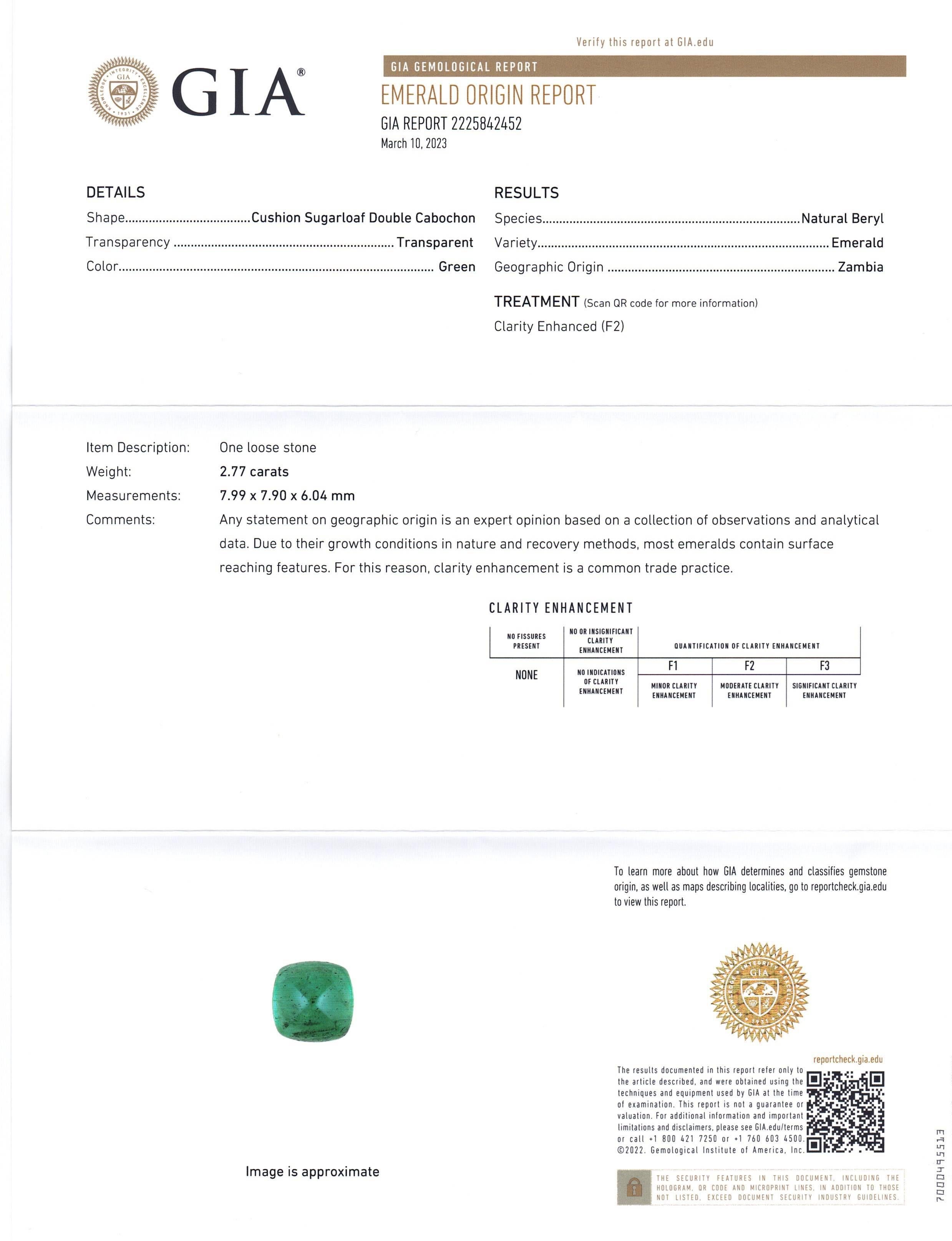 This is a stunning GIA Certified Emerald


The GIA report reads as follows:

GIA Report Number: 2225842452
Shape: Cushion Sugarloaf double Cabochon
Cutting Style:
Cutting Style: Crown:
Cutting Style: Pavilion:
Transparency: Transparent
Color: