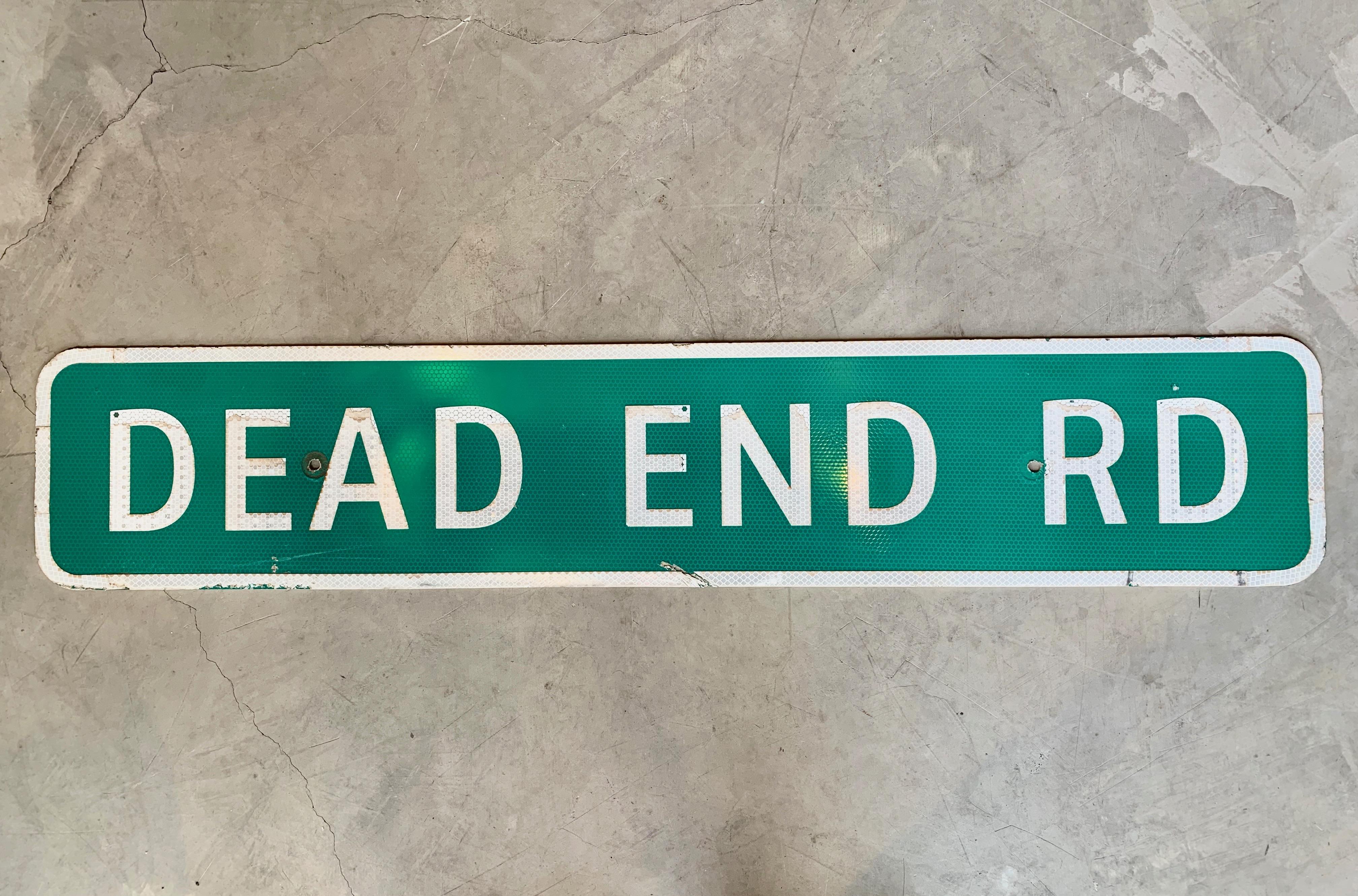 Vintage highway sign. Dead End Rd. Over 3 feet long. Cool vintage sign with good subject matter. Reflective material.