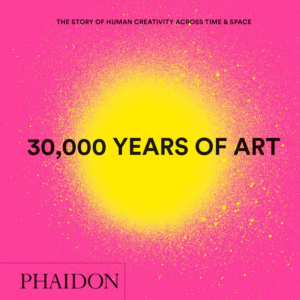 Contemporary 30, 000 Years of Art, New Edition, Mini Format