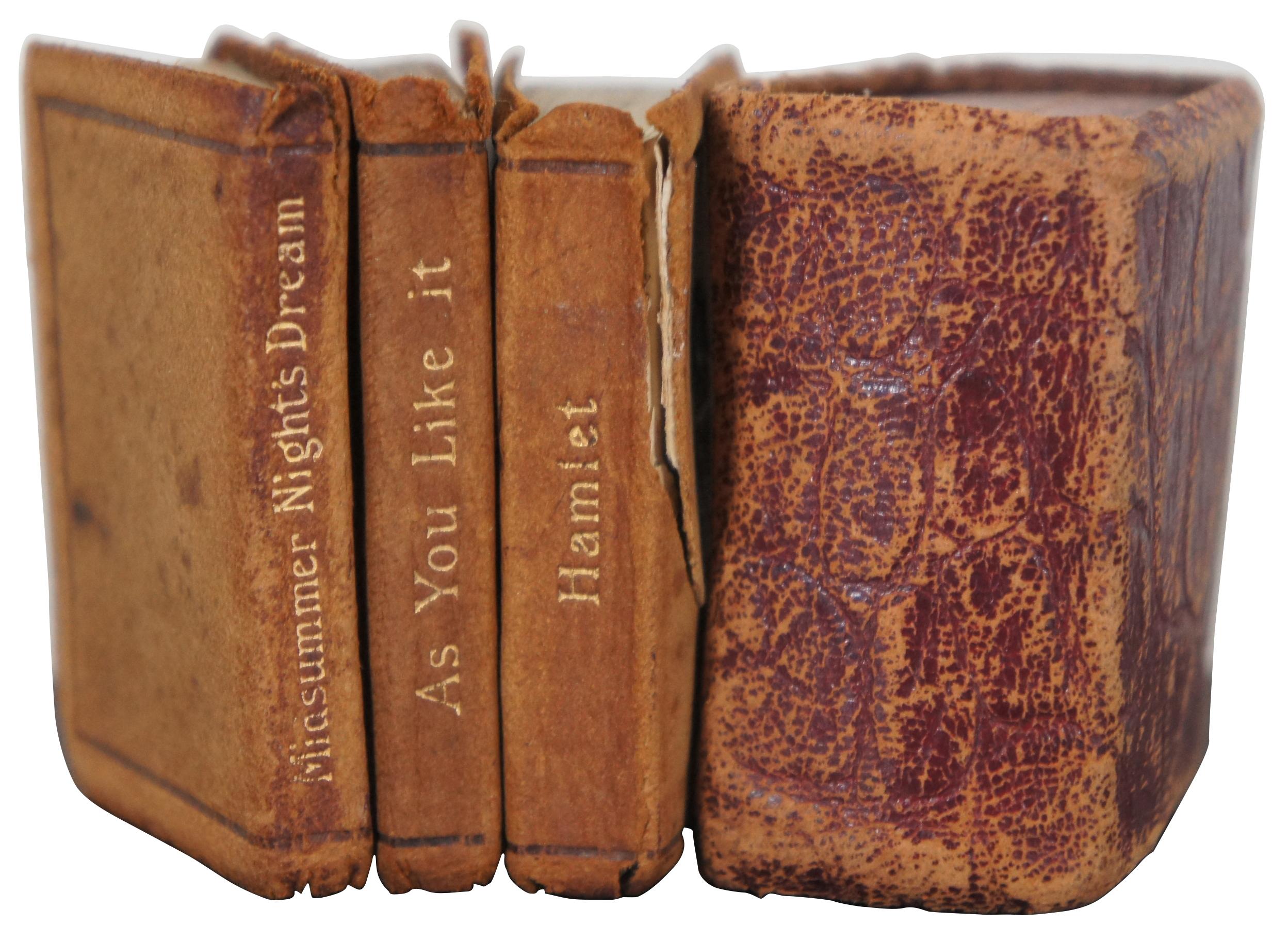 Set of four antique miniature leather bound books: The Little Webster Dictionary – 18,000 words, produced by the Tiny Book & Novelty Co; Shakespeare’s Hamlet, As You Like It, and A Midsummer Night’s Dream edited by J. Talfourd Blair.

Measures: