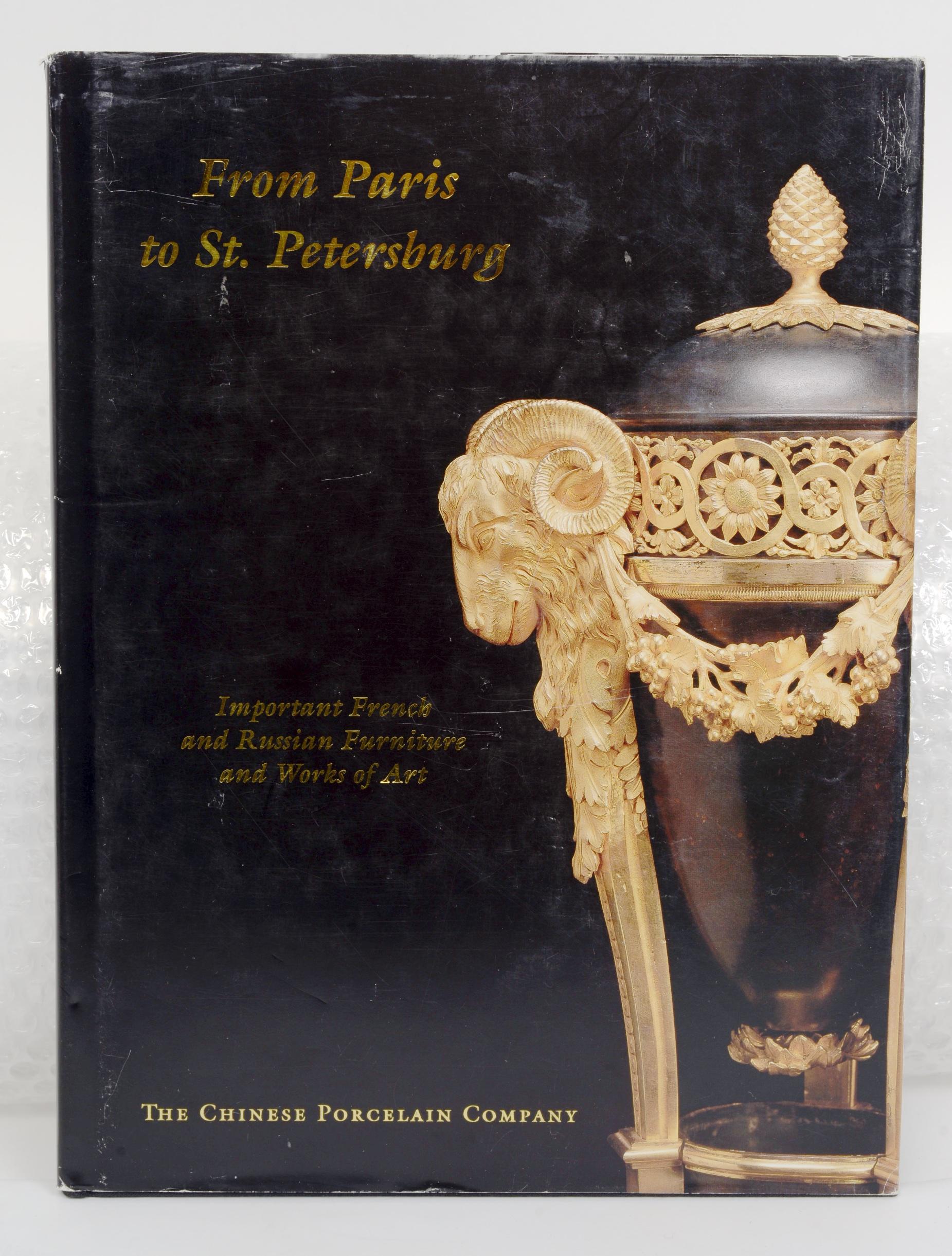Four Catalogues of Continental Antiques from the Chinese Porcelain Company. 1.). First Edition from Paris to St. Petersburg, Important French and Russian Furniture and Works of Art. New York: The Chinese Porcelain Company, 1998. Hardcover with dust