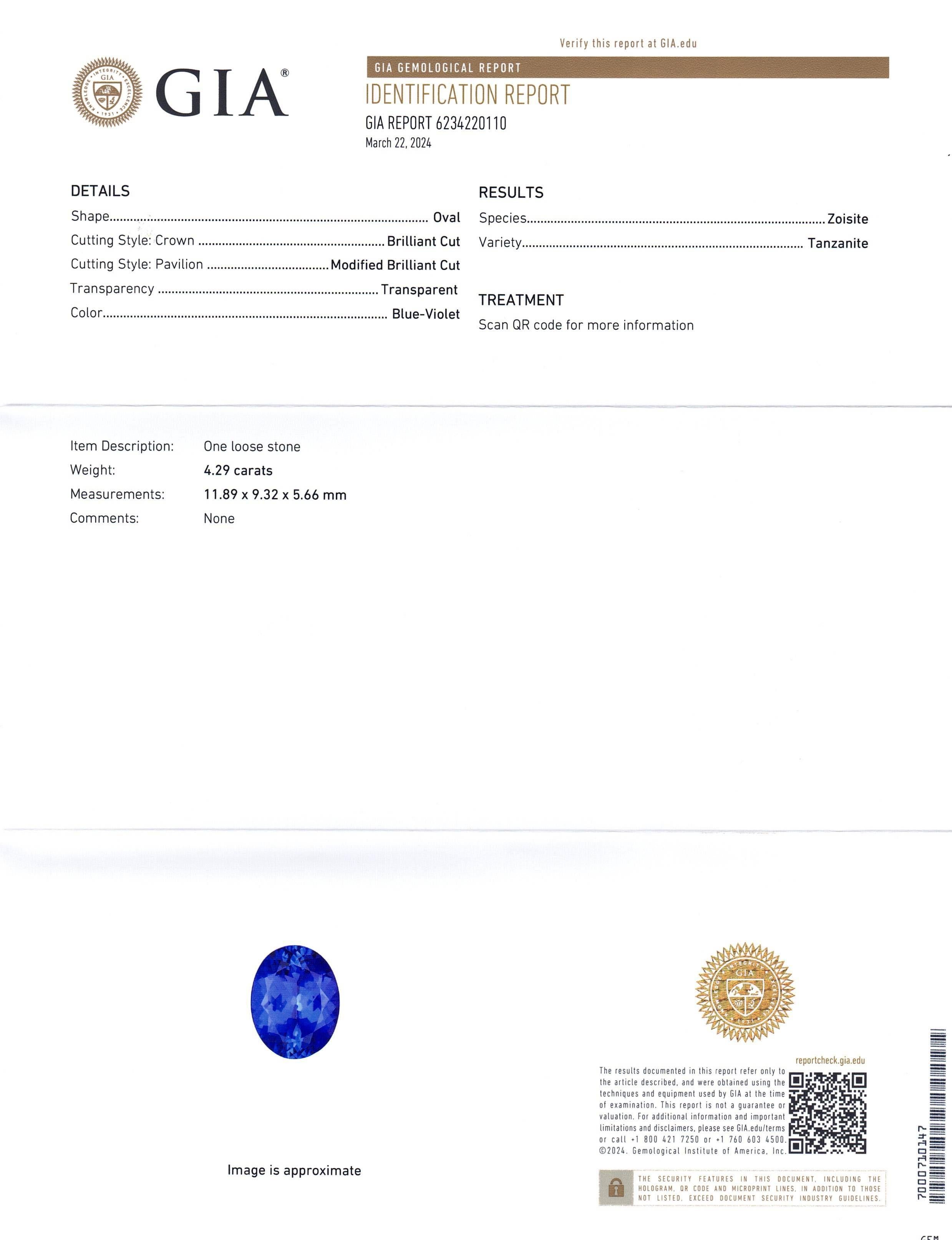 This is a stunning GIA Certified Tanzanite 


The GIA report reads as follows:

GIA Report Number: 6234220110
Shape: Oval
Cutting Style: 
Cutting Style: Crown: Brilliant Cut
Cutting Style: Pavilion: Modified Brilliant Cut
Transparency: