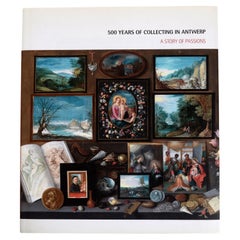 500 Years of Collecting in Antwerp Story of Passions, Library of Herbert Kasper