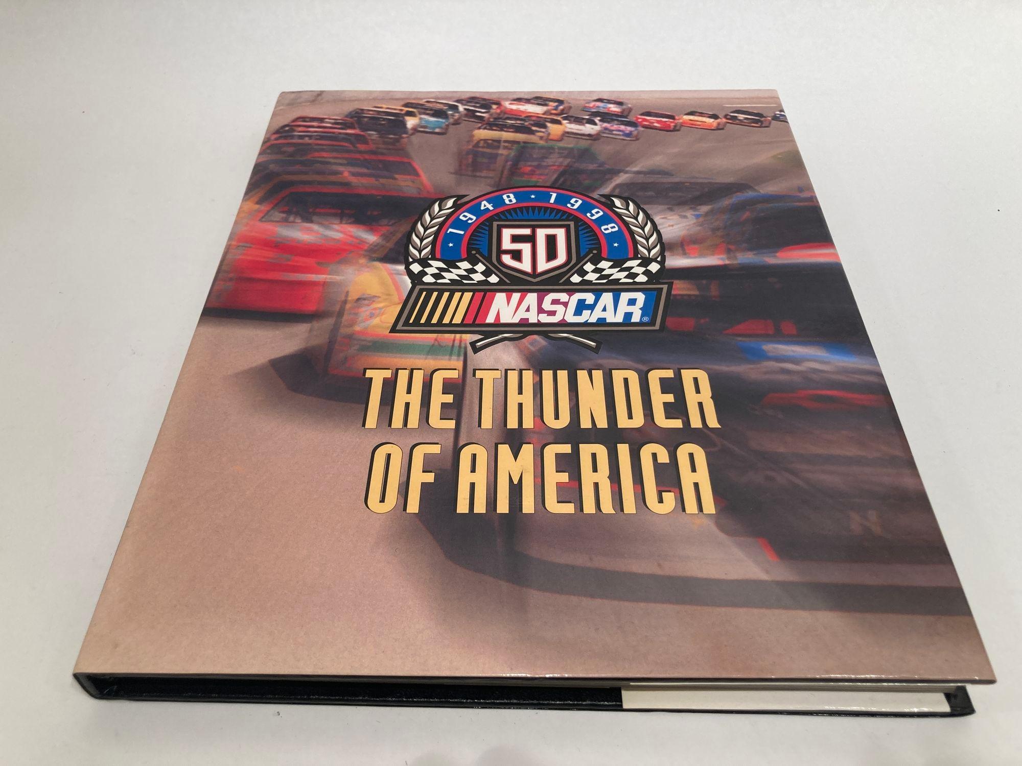 NASCAR: The Thunder of America.Thunder Of America: 50th Anniversary of NASCAR hardcover 1988.Published by Harper, 1988.200 pages of NASCAR history, info, stats and photos.Hardcover with dust jacket.Photographs and text help capture the most exciting