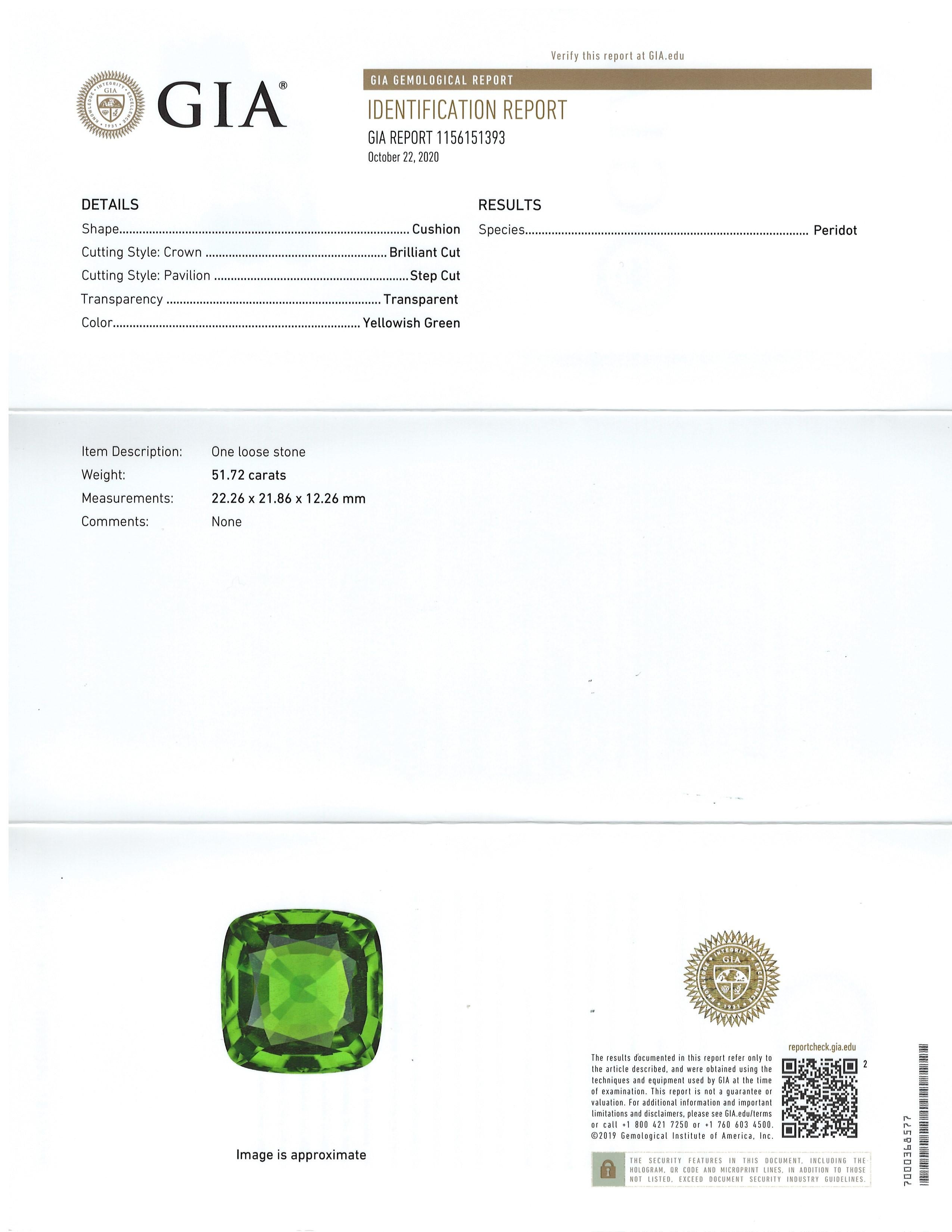 This stunning 51.72 carat cushion-cut peridot displays a highly saturated, intense �“summer grass color” and measures 22.26 x 21.86 x 12.26 millimeters. Fine peridots over 10 carats with such vivid color and superior clarity are extremely rare.