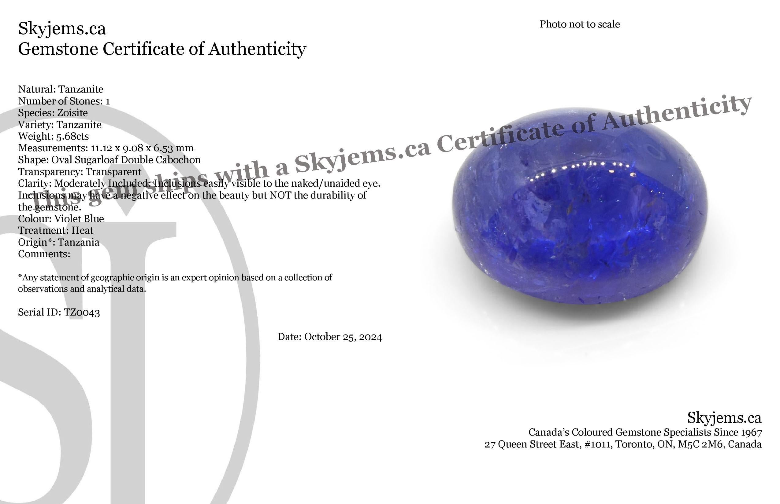 Descrizione:

Tipo di gemma: Tanzanite 
Numero di pietre: 1
Peso: 5,68 carati
Misure: 11,12 x 9,08 x 6,53 mm mm
Forma: Cabochon ovale doppio Pan di Zucchero
Stile di taglio Corona: 
Stile di taglio del padiglione:  
Trasparenza: