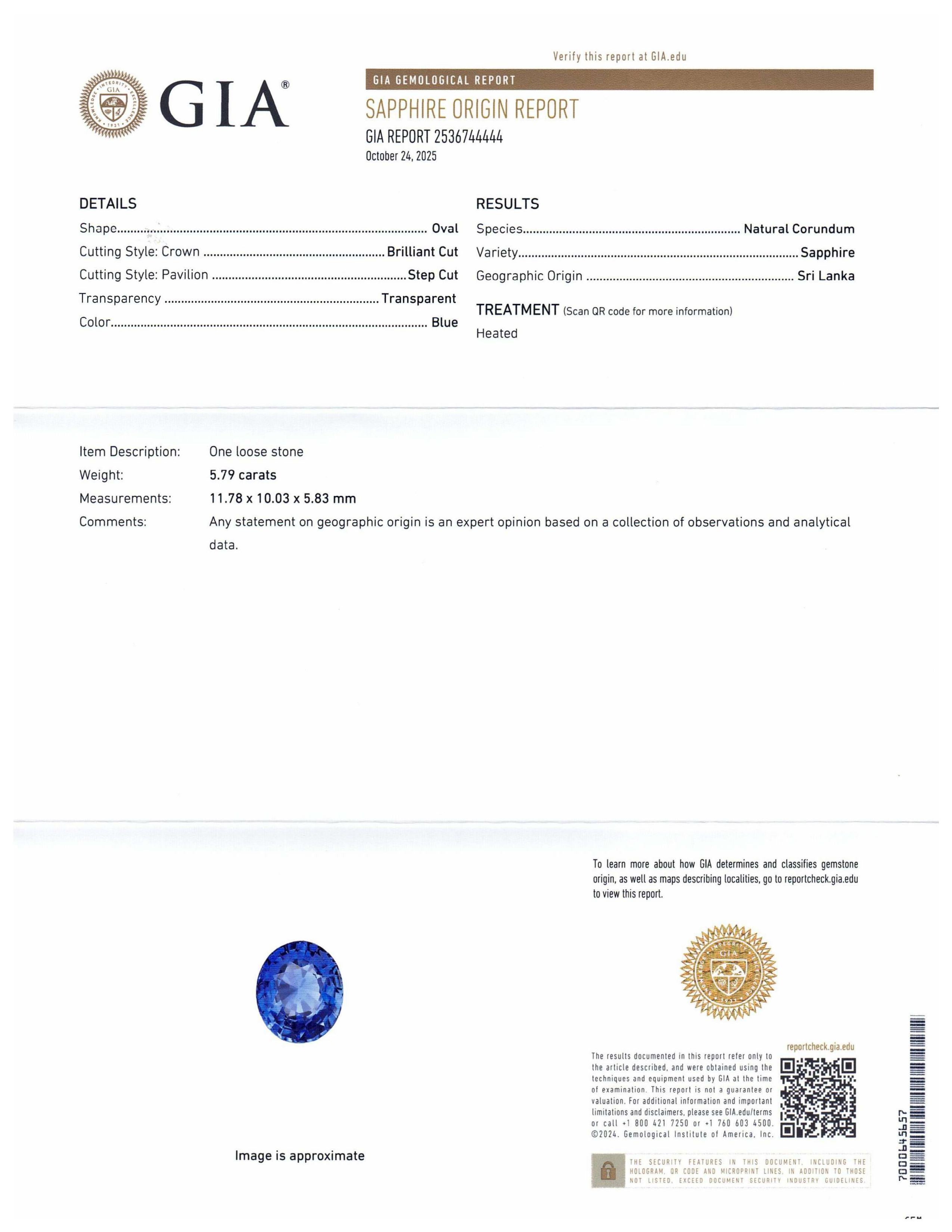 This is a stunning GIA Certified Sapphire 


The GIA report reads as follows:

GIA Report Number: 2536744444
Shape: Oval
Cutting Style: 
Cutting Style: Crown: Brilliant Cut
Cutting Style: Pavilion: Step Cut
Transparency: Transparent
Colour: