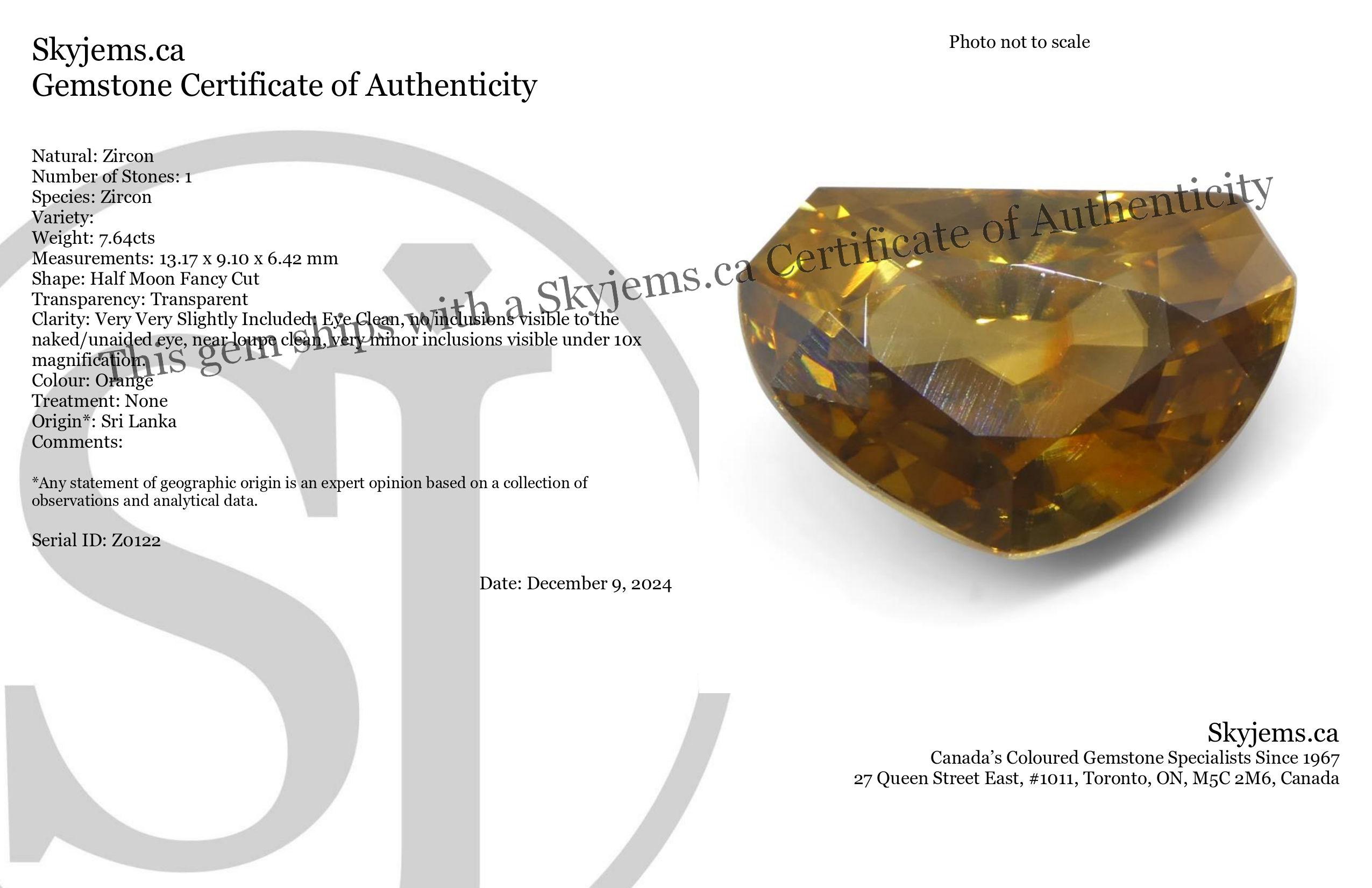 Description :

Type de gemme : Zircon 
Nombre de pierres : 1
Poids : 7,64 cts
Dimensions : 13,17 x 9,10 x 6,42 mm
Forme : Demi-lune taille fantaisie
Style de coupe Couronne : Brilliante
Pavillon du style de coupe : Brilliante 
La transparence :