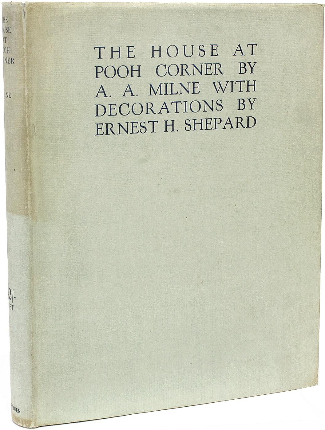 AUTEUR : MILNE, A. A. (Alan Alexander). 

TITRE : La maison à Pooh Corner.

ÉDITEUR : Londres : Methuen & Co. Ltd, 1928.

DESCRIPTION : PREMIÈRE ÉDITION DE LUXE SIGNÉE. 1 volume, 8-7/8