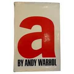 A: A Novel - Andy Warhol - First Edition, Grove Press, New York, 1968 