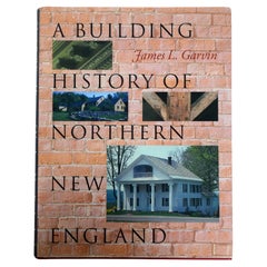 Une histoire du nord de la Nouvelle-Angleterre par James Garvin, 1ère édition