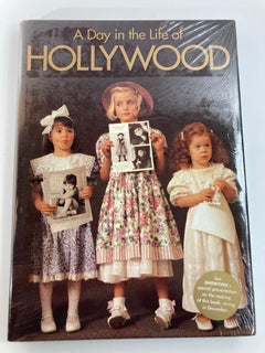 A Day in the Life of Hollywood by 75 of the World's Leading Photographers 1992