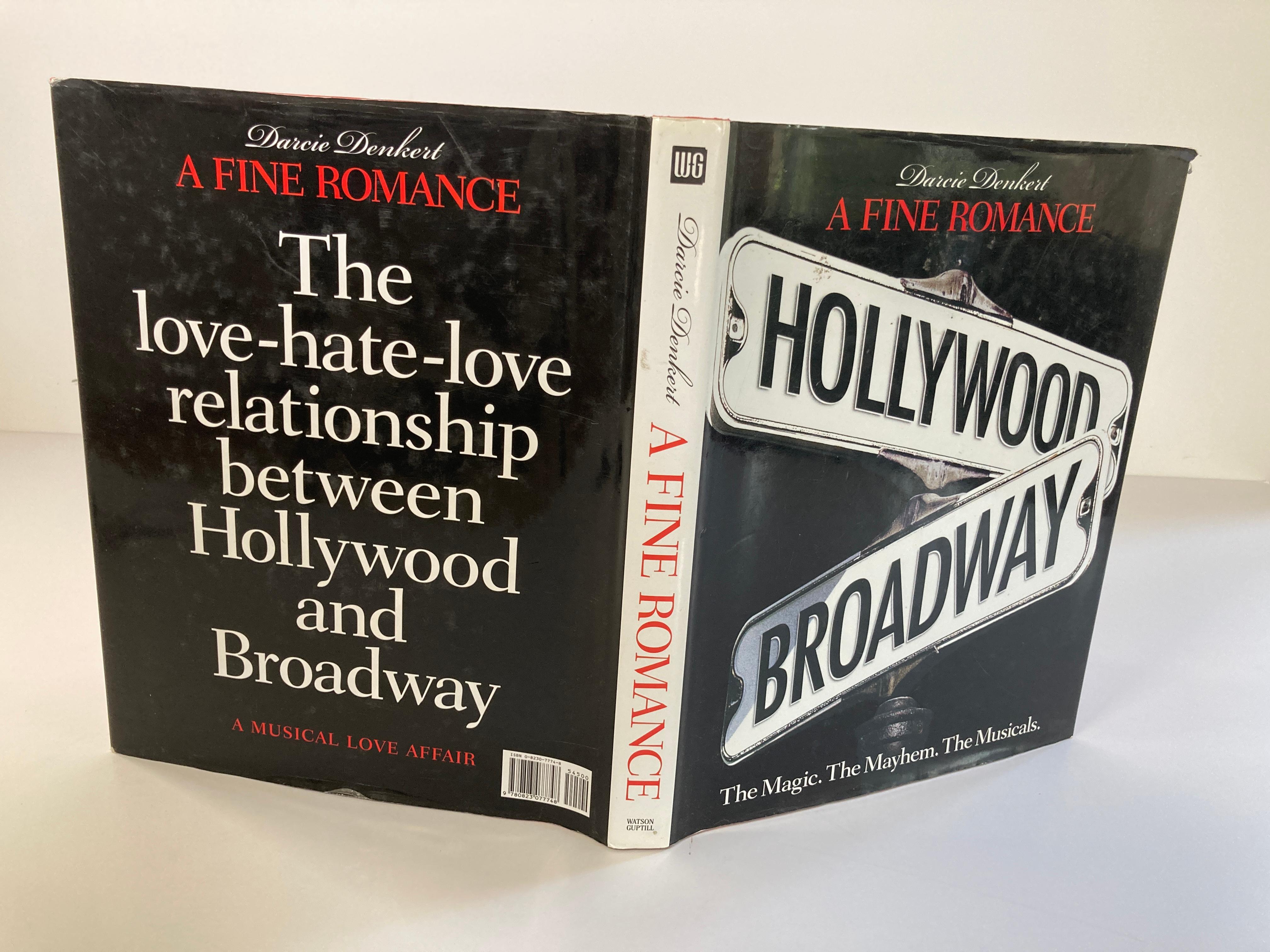 A Fine Romance Hollywood Broadway: The Magic, The Mayhem, The Musicians
By Denkert, Darcie.
New York: Watson-Guptill Publications, 2005. 360 pages.
Darcie covers the love/hate relationship between Hollywood and Broadway. Film, Musicals,