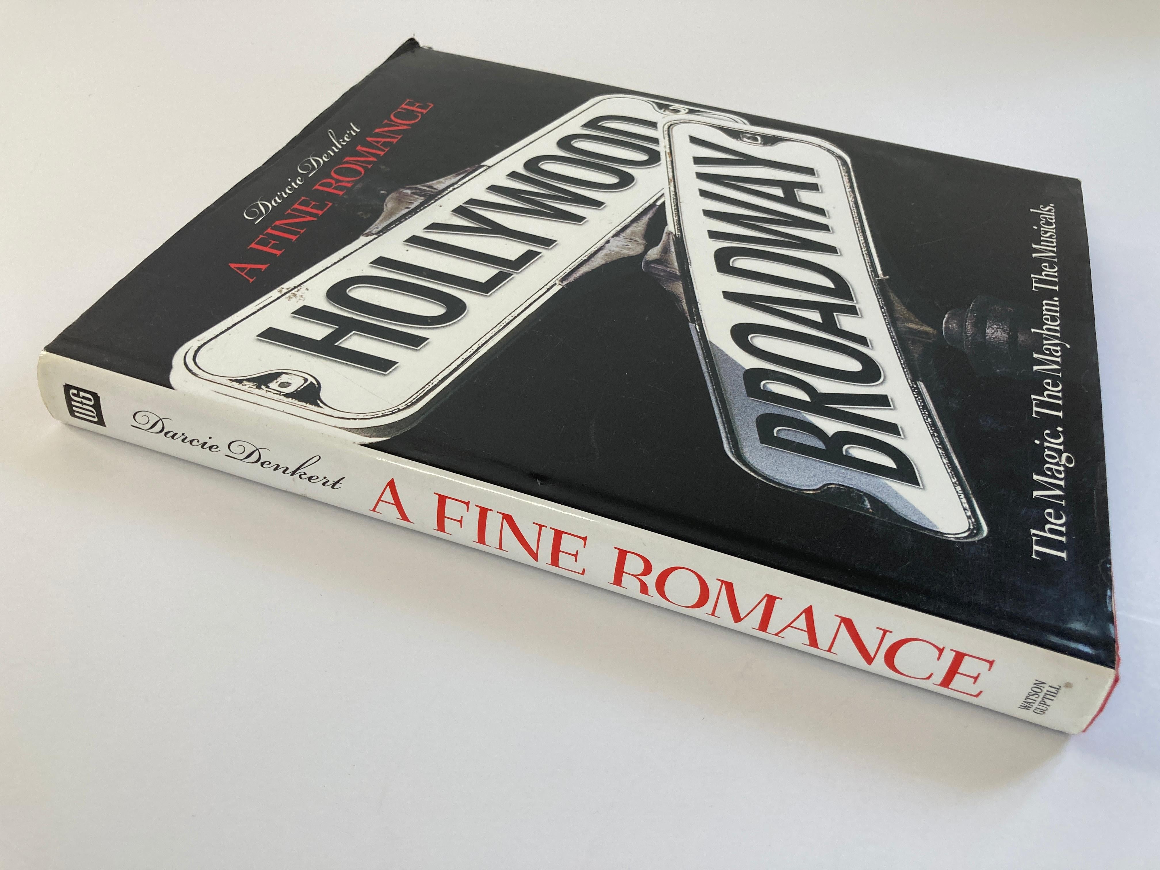 Classique américain Fine Romance Hollywood Broadway : the Magic, the Mayhem, livre de table à couverture rigide en vente