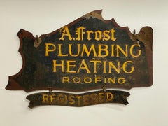 A. Frost Plumbing Heating and Roofing Iron Double Sided Hand Lettered Sign (Enseigne lettrée à la main double face)