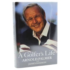 A Golfer's Life, Signed by Arnold Palmer, First Edition, 1999