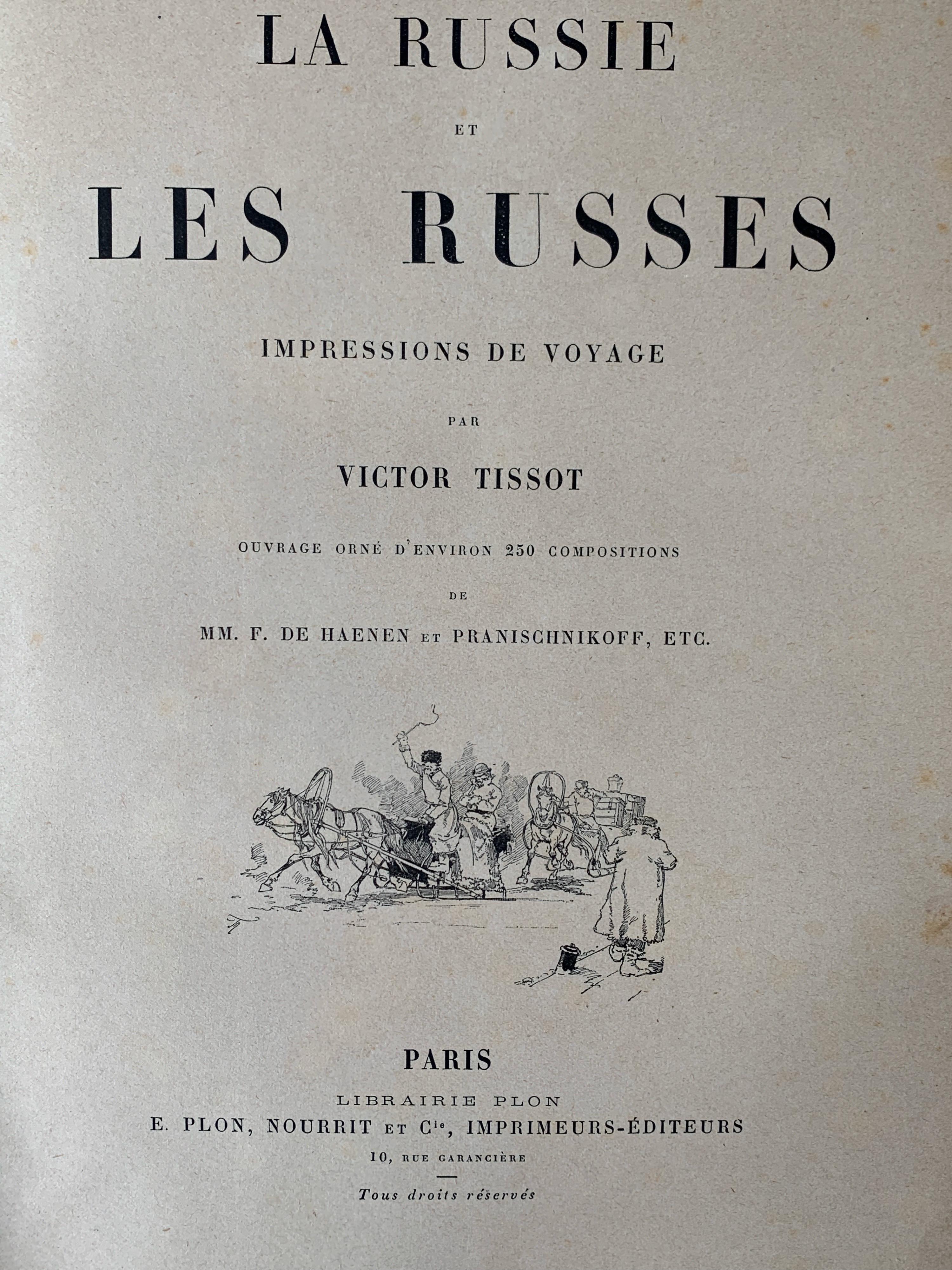 Machine-Made Great Voyage from Kiev to Moscow, La Russie et les Russes by V.Tissot, 1892