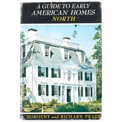 Vintage A Guide to Early American Homes North by Dorothy Pratt 
Richard Pratt, 1st Ed
