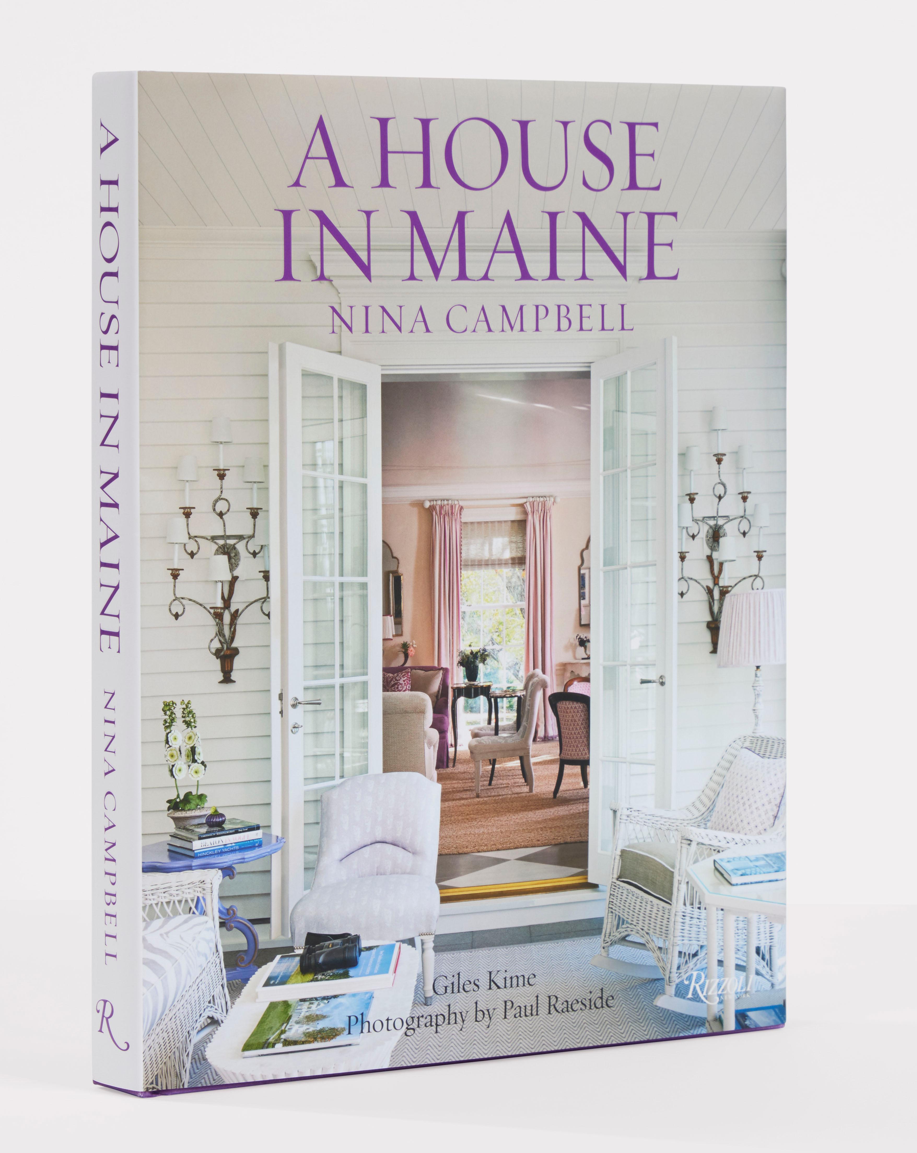 Author Nina Campbell, with Giles Kime, Photographs by Paul Raeside

The interior design of this New England seaside escape—by decorating legend Nina Campbell—explores a myriad of themes: the evolution of a home, the importance of place, and the