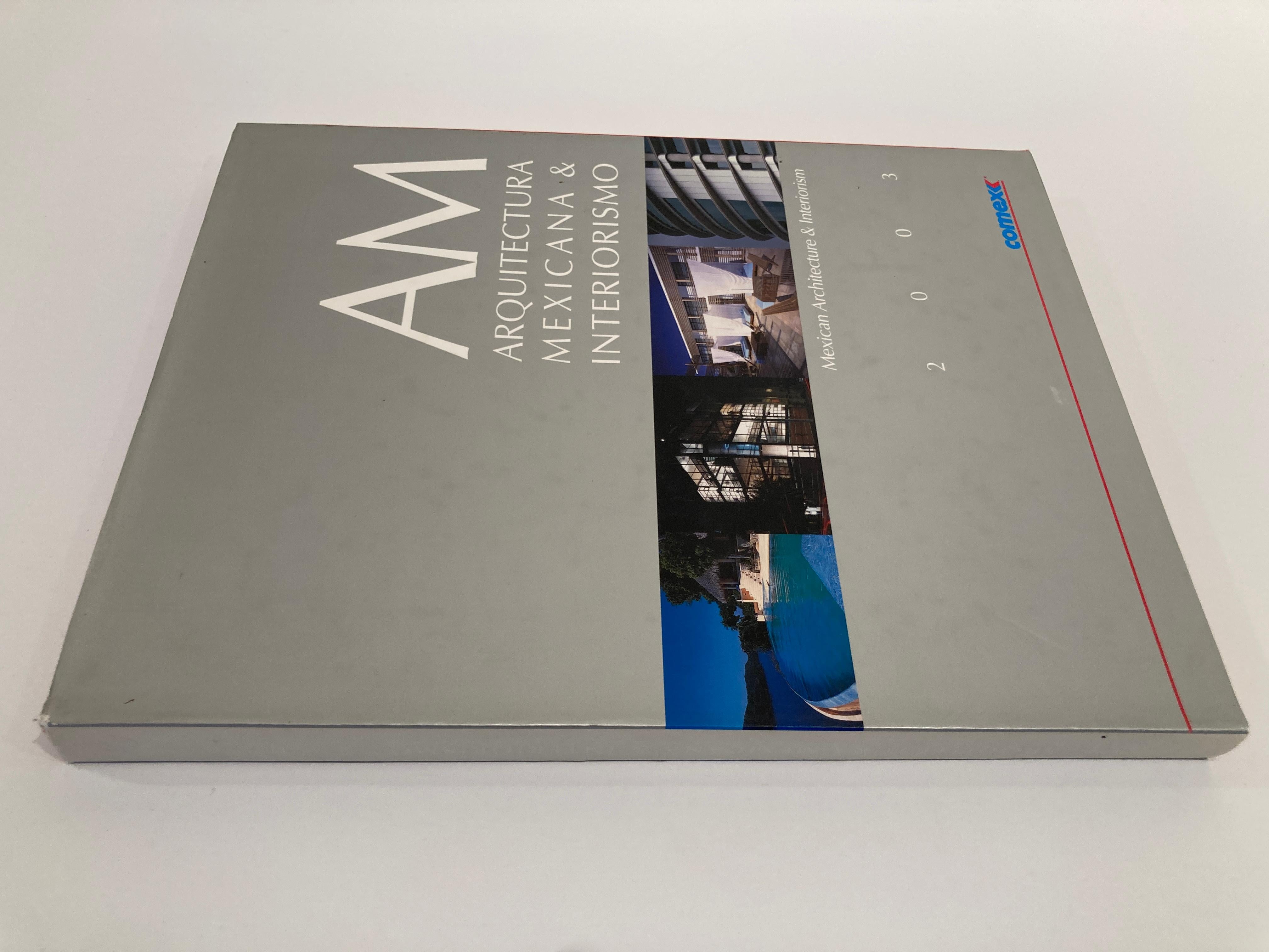 A M Arquitectura Mexicana Interiorismo Comex 2003 Hardcover Book In Good Condition In North Hollywood, CA