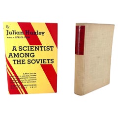 A Scientist Among the Soviets by Julian Huxley - FIRST American edition