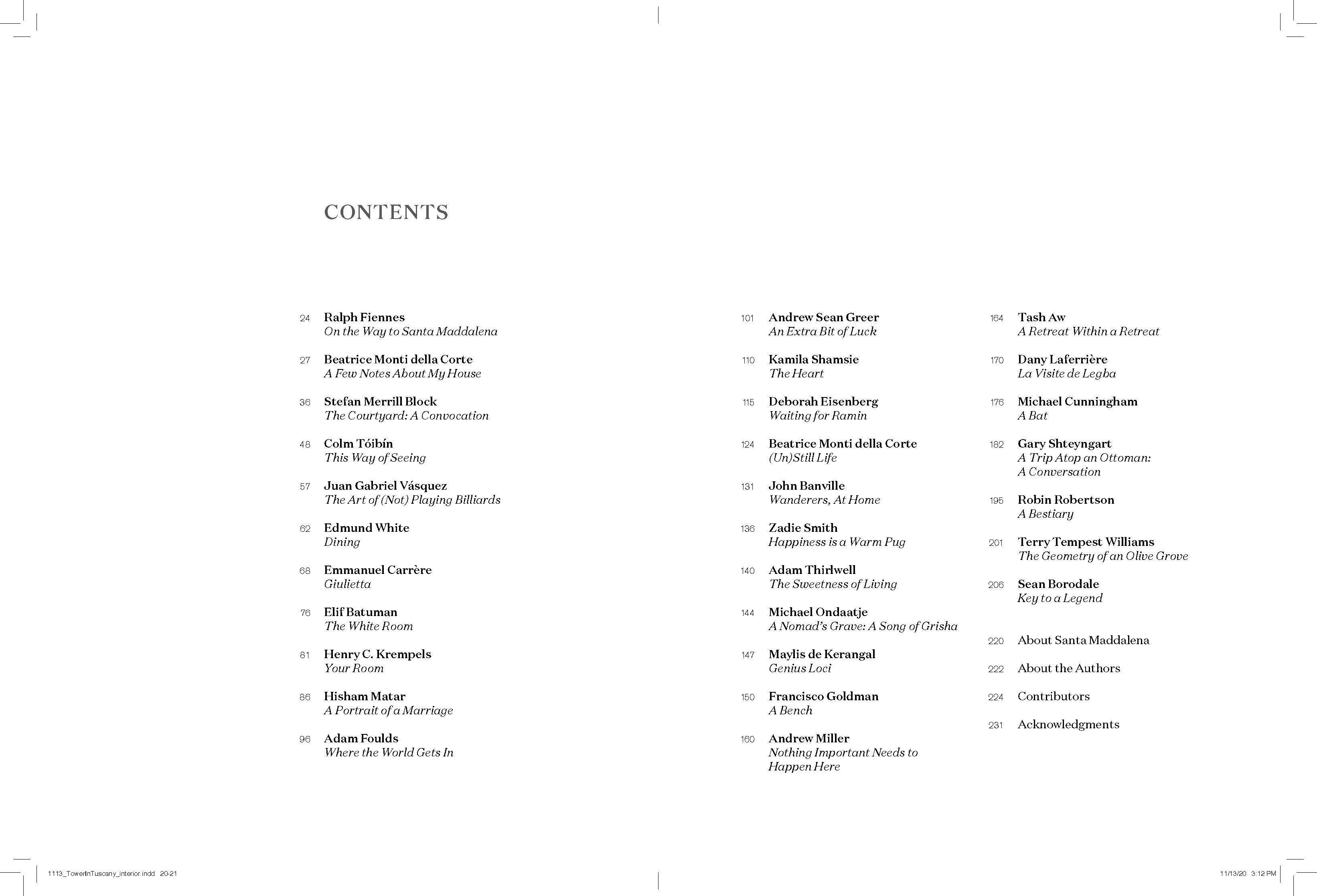 Édité par Beatrice Monti della Corte et Michael Cunningham, Photographies de François Halard
Un aperçu de la magie d'une villa toscane - à la fois rustique et urbaine, élégante et bohème, accessible et personnelle - qui nourrit les plus grands