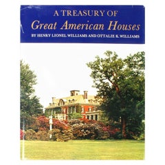 "A Treasury of Great American Houses," First Edition