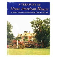 "A Treasury of Great American Houses, " First Edition