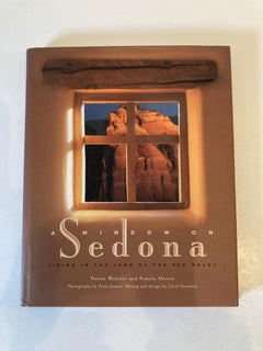 Window on Sedona Living in the Land of the Red Rocks by Dottie Webster Book