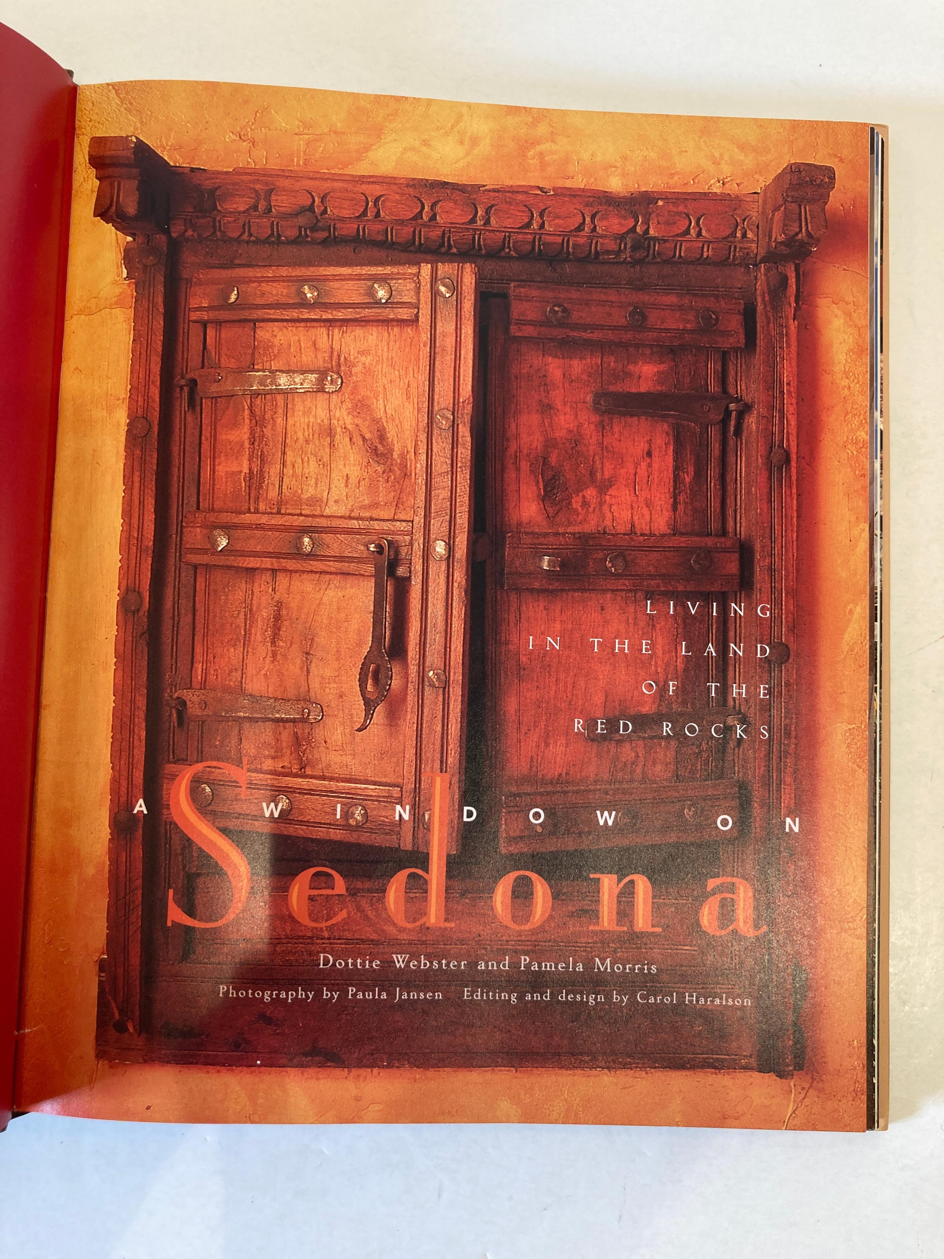 Window on Sedona Living in the Land of the Red Rocks by Dottie Webster Book For Sale 1