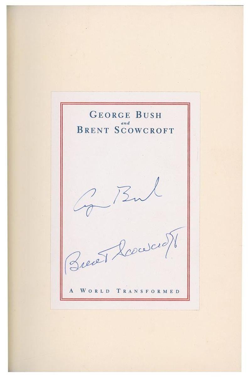 A World Transformed, Signed by George Bush and Brent Scowcroft, in Original Dust Jacket

Bush, George and Brent Scowcroft. A World Transformed. New York: Alfred A. Knopf, 1998. First edition, third printing. Signed by George H. W. Bush and Brent