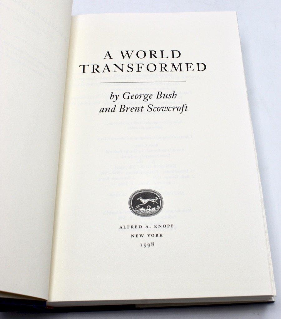 A World Transformed, Signed by George Bush and Brent Scowcroft In Good Condition In Colorado Springs, CO