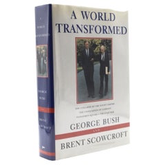 A World Transformed, Signed by George Bush and Brent Scowcroft