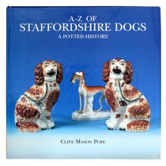 A-Z of Staffordshire Dogs by Clive Mason Pope