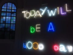 Today Will Be A Good Day, 21st century, modern, neon lights, controllers