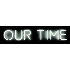 Our Time - Neon Wall Sculpture, Text, Contemporary, Art, Kim Anna Smith