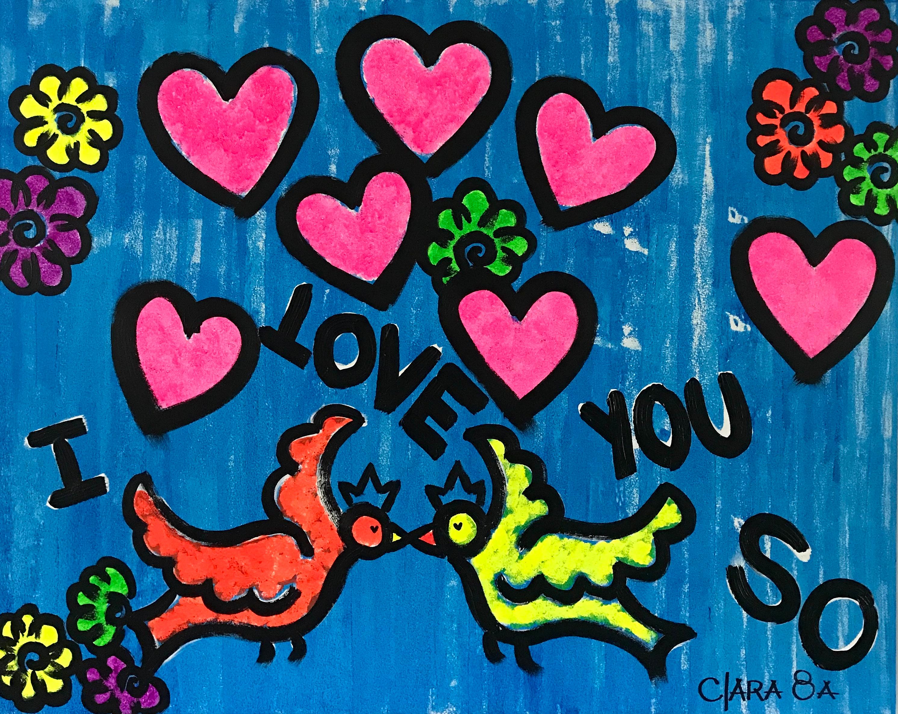 I Love You So - Painting by Clara Ochoa