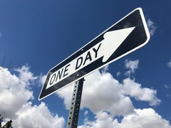 Used "One Day" - Contemporary Street Sign Sculpture