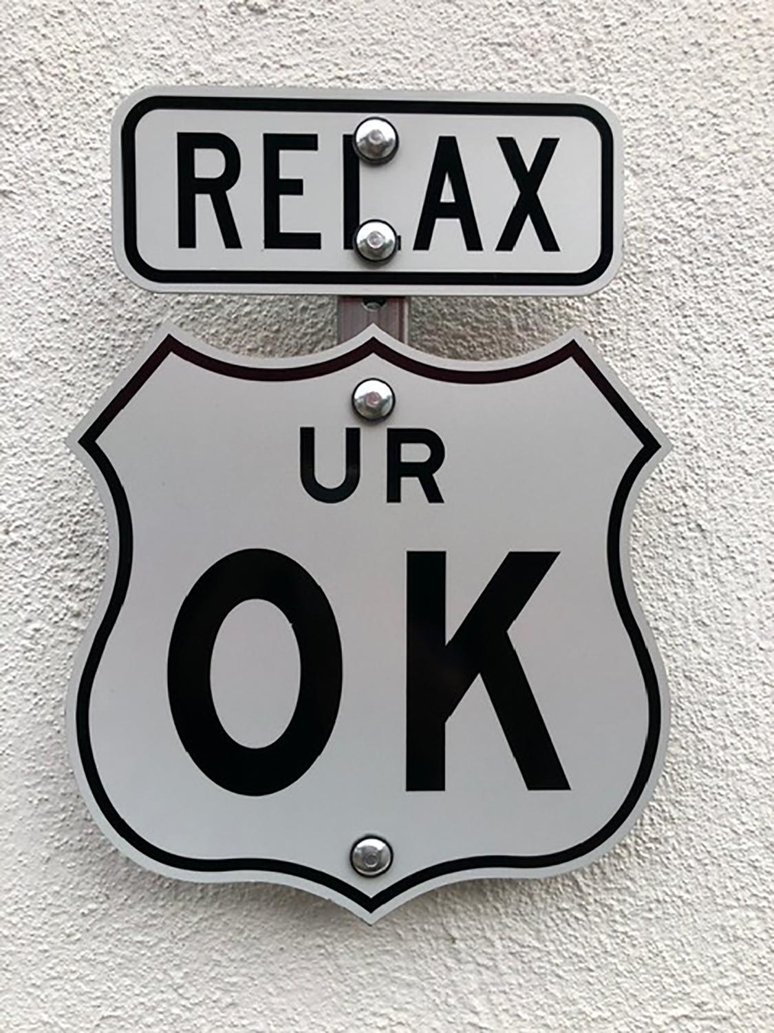 relax ur ok sign