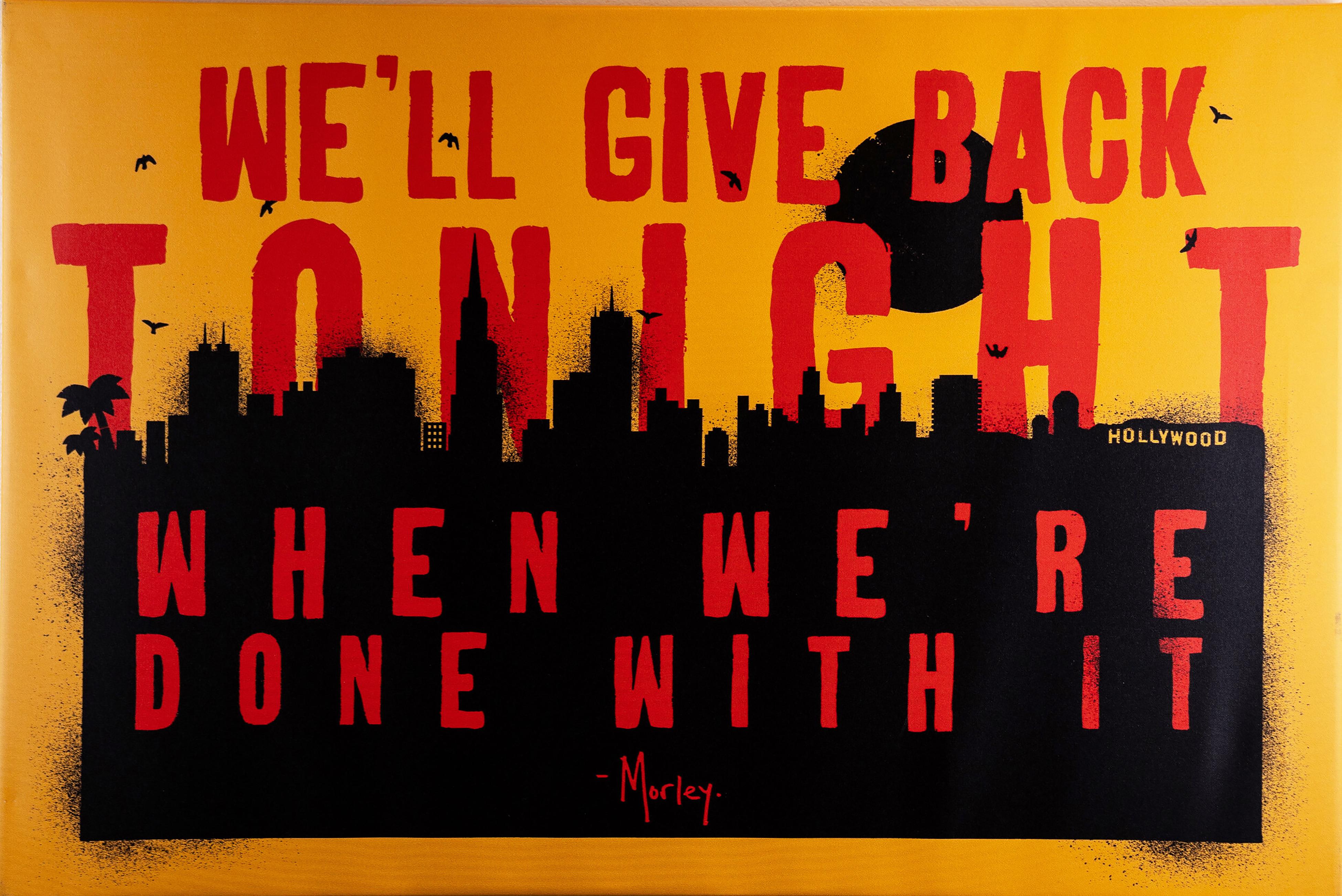 "Give Back Tonight" - printed canvas - Painting by Morley