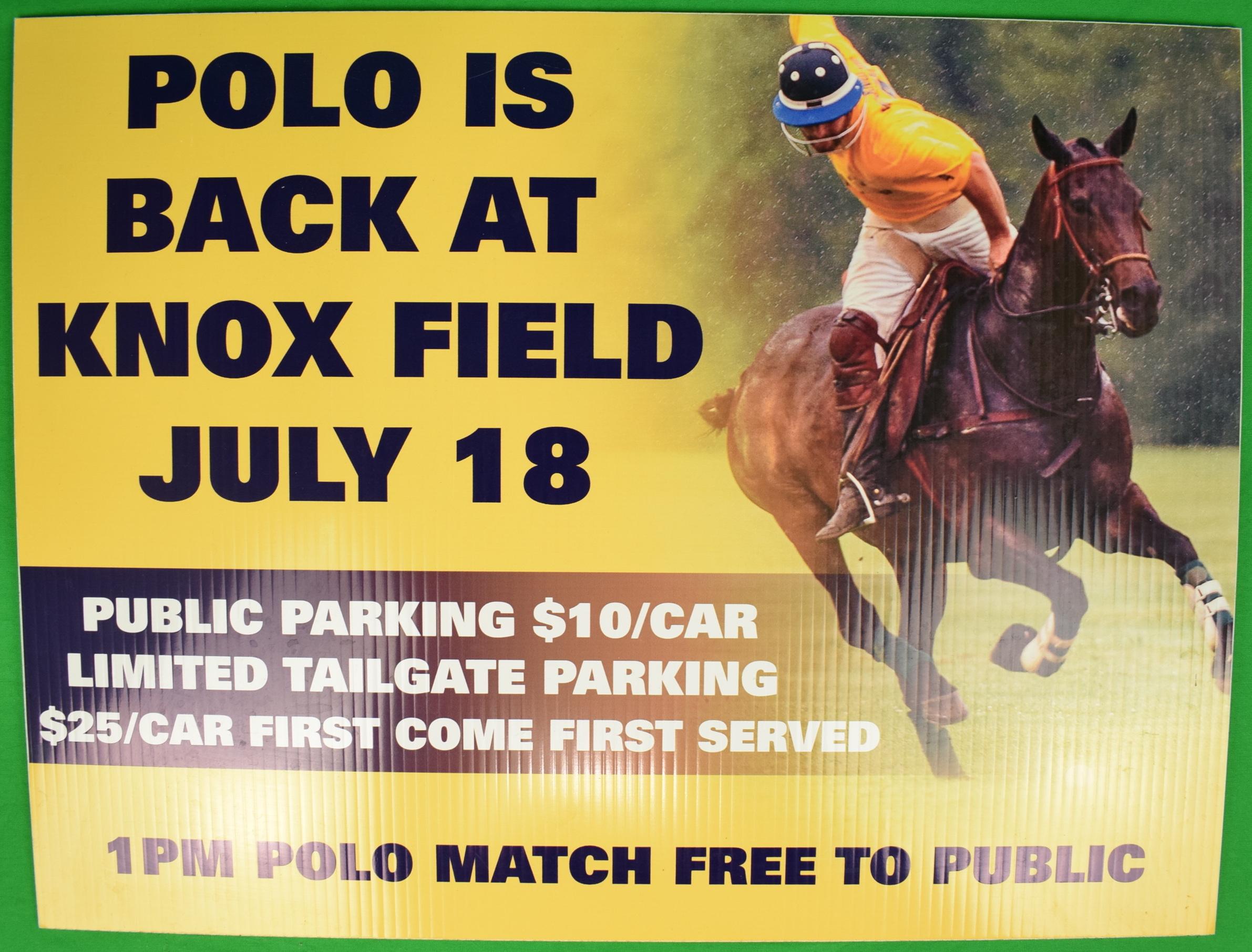 Polo ist zurück auf dem Knox Field Juli 18 Schild – Art von Unknown
