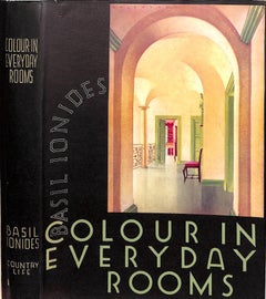 Colour In Everyday Rooms w/ Remarks On Sundry Aspects Of Decoration 1934 IONIDES