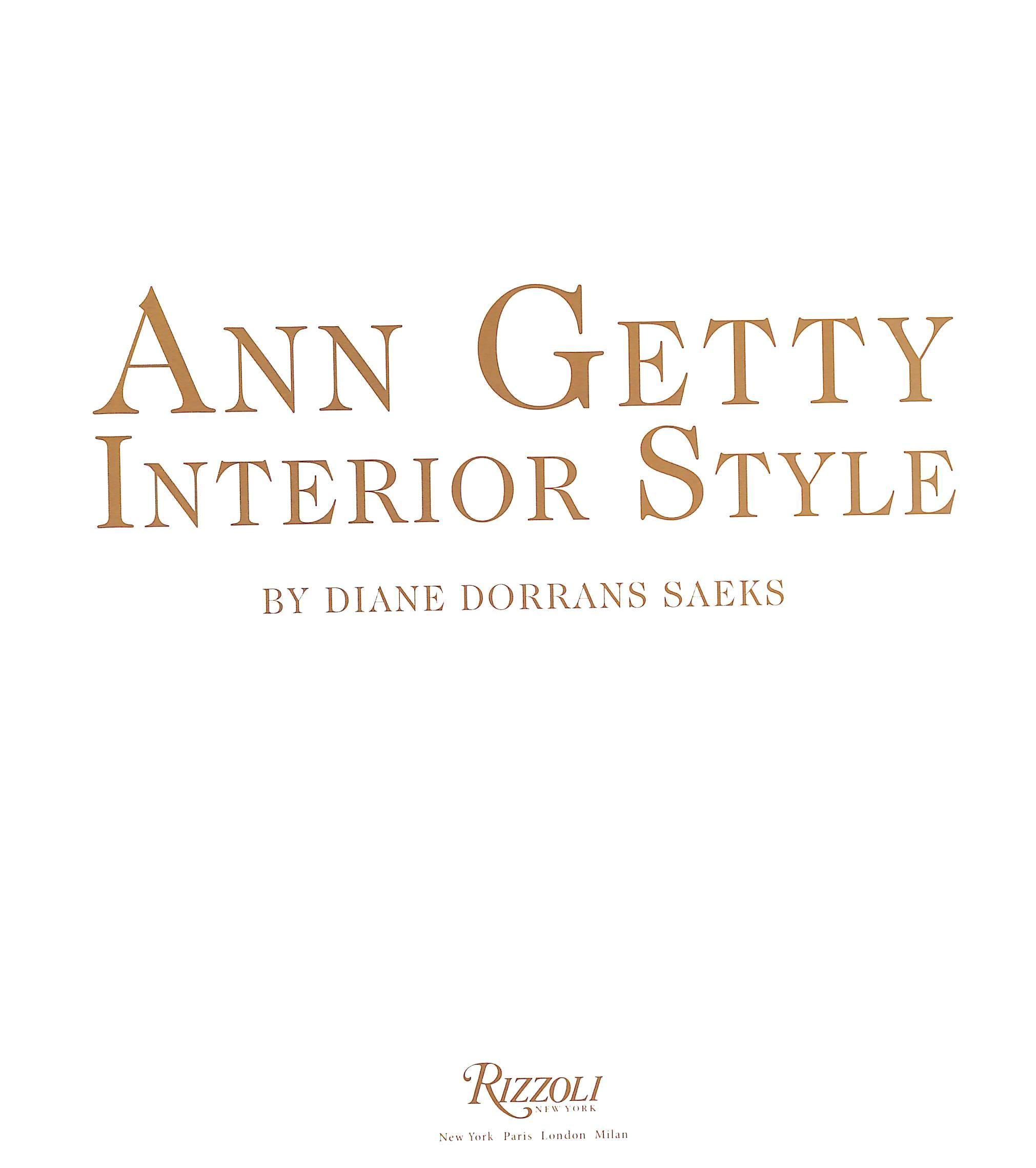 « Ann Getty Interior Style » 2012 SAEKS, Diane Dorrans en vente 1