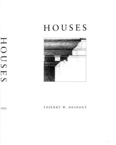 « Houses Tenth Anniversary » 1990 DESPONT, Thierry W. (SIGNÉ)
