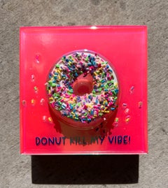 "S Donut Kill My Vibe #10", Florescent 3D Donut by Ana Hefco