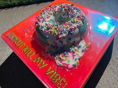 "S Donut Kill My Vibe #7", Florescent 3D Donut by Ana Hefco