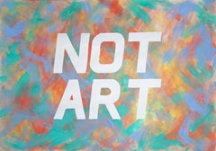Not Art, Word Art Calligraphy Painting, Acrylic Vivid Background, Red and Green